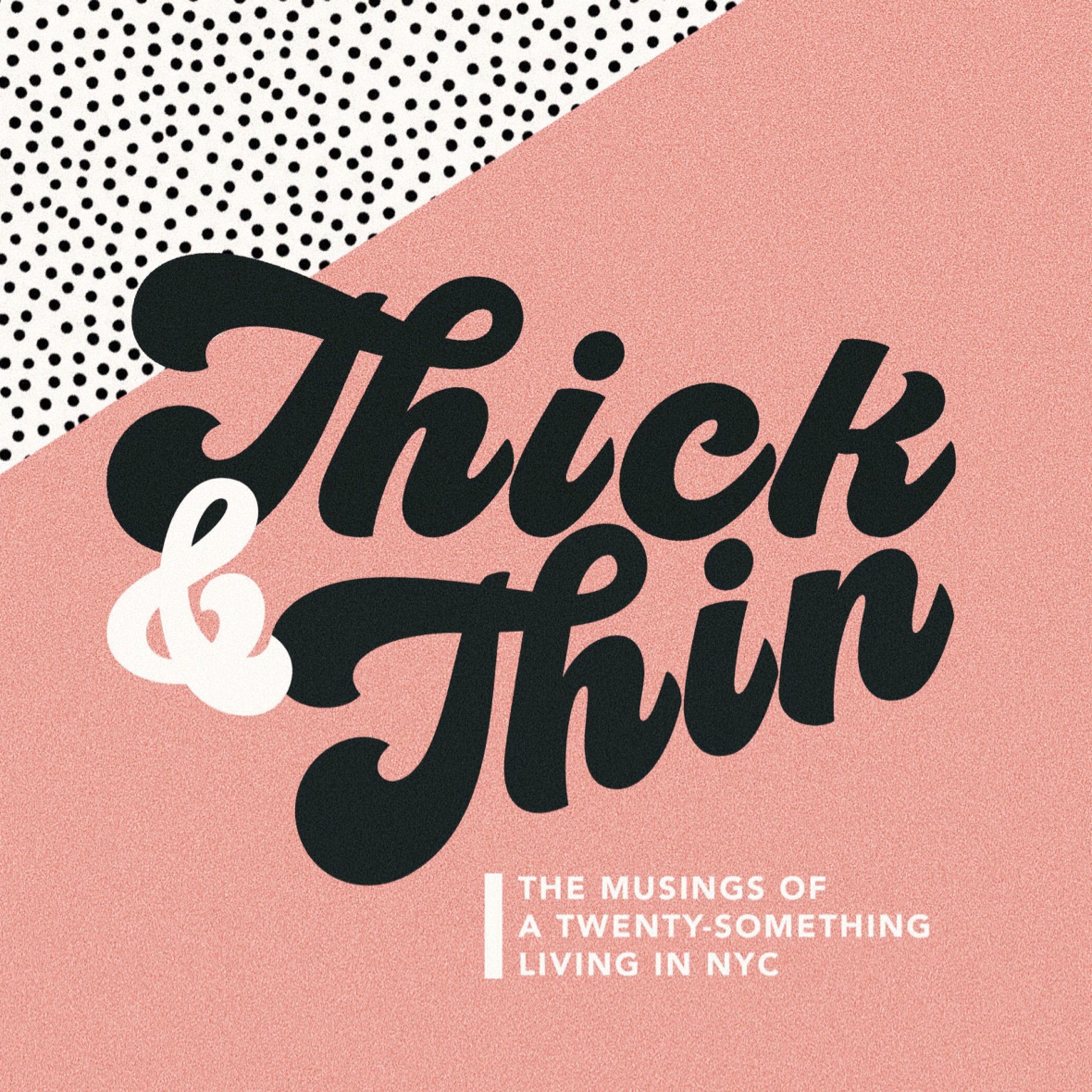 thickandthin-podcast