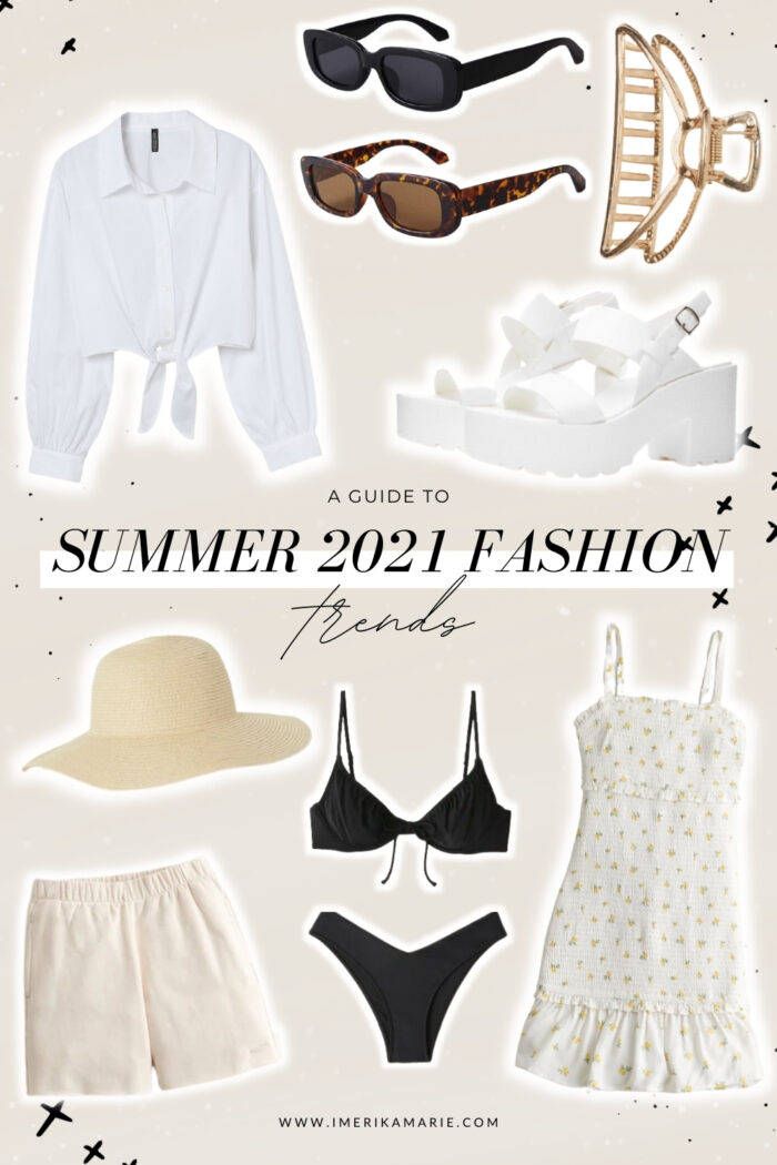 The Ultimate Guide to Summer 2021 Fashion Trends