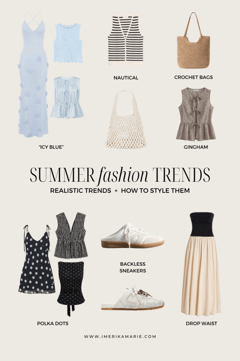 Summer 2025 Fashion Trends + How to Style Them